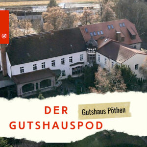 Read more about the article Gutshaus Pöthen
