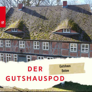 Read more about the article Gutshaus Below