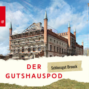 Read more about the article Schlossgut Broock