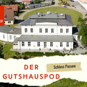 Read more about the article Schloss Passow