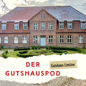 Read more about the article Gutshaus Linstow